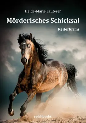 Lauterer |  Mörderisches Schicksal | eBook | Sack Fachmedien