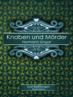 Ungar |  Knaben und Mörder | eBook | Sack Fachmedien