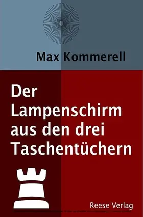 Kommerell |  Der Lampenschirm aus den drei Taschentüchern | eBook | Sack Fachmedien