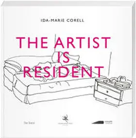 Corell |  THE ARTIST IS RESIDENT | Buch |  Sack Fachmedien