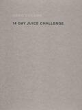 Colson / Holland / Little Steidl |  14 Day Juice Challenge | Buch |  Sack Fachmedien