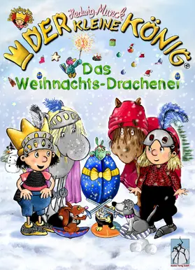 Munck |  Der kleine König - Das Weihnachts-Drachenei | eBook | Sack Fachmedien