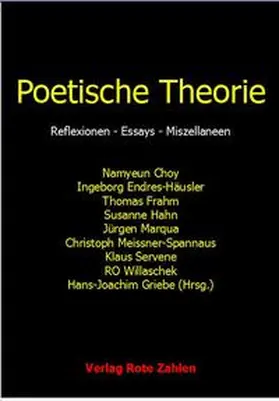 Griebe / Choy / Endres-Häusler |  Poetische Theorie | Buch |  Sack Fachmedien