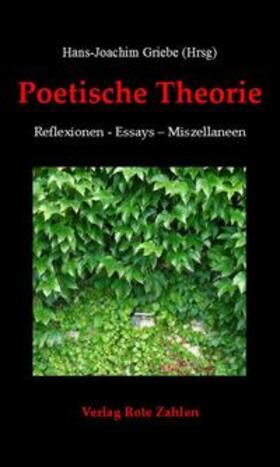 Choy / Griebe / Endres-Häusler | Poetische Theorie | Buch | 978-3-944643-83-0 | sack.de