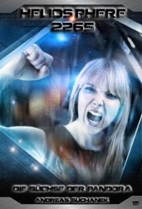 Suchanek |  Heliosphere 2265 - Band 15: Die Büchse der Pandora (Science Fiction) | eBook | Sack Fachmedien