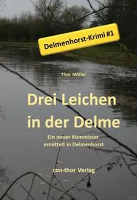 Möller |  Drei Leichen in der Delme | Buch |  Sack Fachmedien