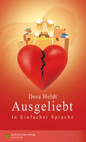 Heldt | Ausgeliebt | Buch | 978-3-944668-75-8 | sack.de