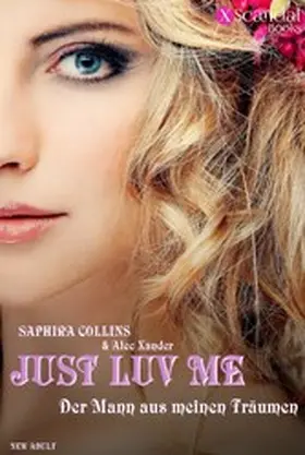 Collins / Xander |  Just Luv Me | eBook | Sack Fachmedien