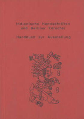 Riese | Indianische Handschriften und Berliner Forscher | Buch | 978-3-944675-17-6 | sack.de