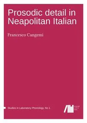 Cangemi |  Prosodic detail in Neapolitan Italian | Buch |  Sack Fachmedien