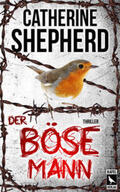 Shepherd |  Der böse Mann: Thriller | Buch |  Sack Fachmedien