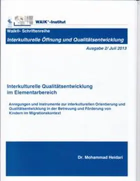 Heidari |  Interkulturelle Qualitätsentwicklung im Elementarbereich (Ausgabe 2) | Buch |  Sack Fachmedien