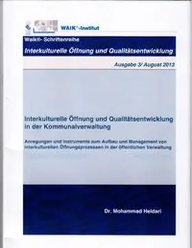 Heidari |  Interkulturelle Öffnung und Qualitätsentwicklung in der Kommunalverwaltung (Ausgabe 3) | Buch |  Sack Fachmedien