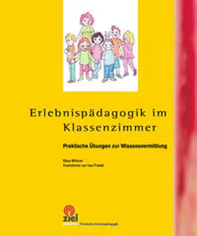 Minkner |  Erlebnispädagogik im Klassenzimmer | Buch |  Sack Fachmedien