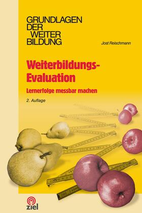 Reischmann |  Weiterbildungs-Evaluation | eBook | Sack Fachmedien