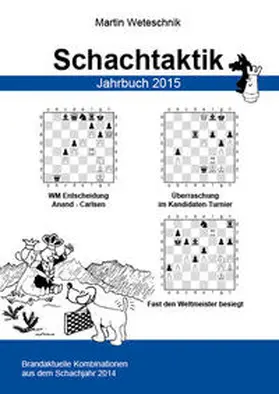 Weteschnik |  Schachtaktik Jahrbuch 2015 | Buch |  Sack Fachmedien