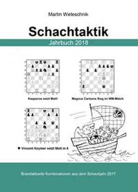 Weteschnik |  Schachtaktik Jahrbuch 2018 | Buch |  Sack Fachmedien