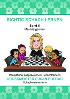 Polgar |  RICHTIG SCHACH LERNEN Band II | Buch |  Sack Fachmedien