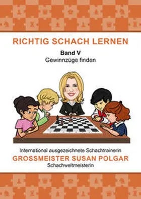 Polgar |  RICHTIG SCHACH LERNEN Band V | Buch |  Sack Fachmedien
