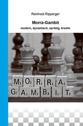 Ripperger |  Morra-Gambit | Buch |  Sack Fachmedien
