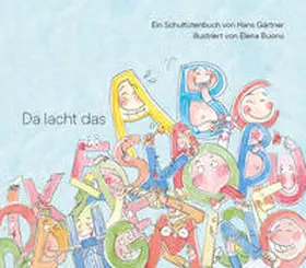 Gärtner |  Da lacht das ABC | Buch |  Sack Fachmedien