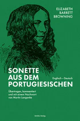 Barrett Browning | Sonette aus dem Portugiesischen | Buch | 978-3-944716-63-3 | www.sack.de