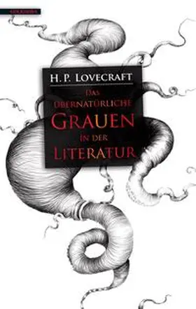 Lovecraft / Joshi |  Das übernatürliche Grauen in der Literatur | Buch |  Sack Fachmedien