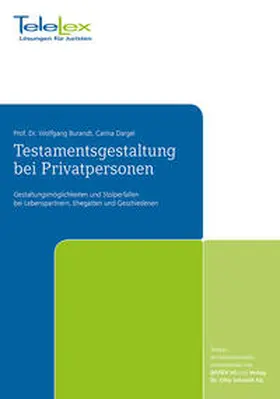 Burandt / Dargel | Testamentsgestaltung bei Privatpersonen | Buch | 978-3-944731-22-3 | sack.de