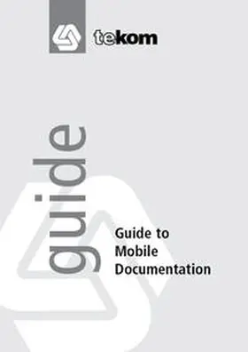 Broda / Dierssen / Brüning | Guide to Mobile Documentation | Buch | 978-3-944740-02-7 | sack.de