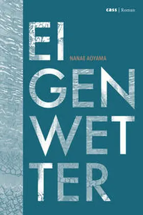 Aoyama |  Eigenwetter | Buch |  Sack Fachmedien