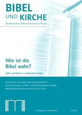 Bibel und Kirche / Wie ist die Bibel wahr? | Buch | 978-3-944766-00-3 | www.sack.de