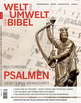 Katholisches Bibelwerk e.V. |  Welt und Umwelt der Bibel / Kulturerbe Psalmen - Gebete der Menschheit | Buch |  Sack Fachmedien