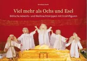 Katholisches Bibelwerk e.V. |  Viel mehr als Ochs und Esel | Buch |  Sack Fachmedien