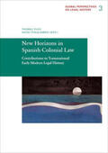 Duve / Heikki |  New Horizons in Spanish Colonial Law | Buch |  Sack Fachmedien
