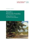 Aranha |  Towards a Democratic Franchise | Buch |  Sack Fachmedien