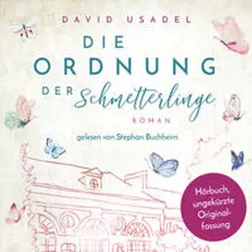 Usadel |  Die Ordnung der Schmetterlinge | Sonstiges |  Sack Fachmedien