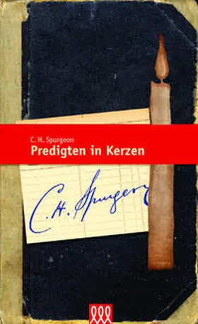 Spurgeon |  Predigten in Kerzen | Buch |  Sack Fachmedien
