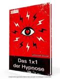 Bauer |  Das 1x1 der Hypnose | eBook | Sack Fachmedien