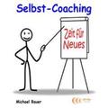 Bauer |  Selbst-Coaching | Sonstiges |  Sack Fachmedien