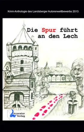 Kiening / Brosch / Fliegerbauer |  Die Spur führt an den Lech | Buch |  Sack Fachmedien