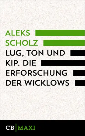 Scholz |  Lug, Ton und Kip. Die Erforschung der Wicklows | eBook | Sack Fachmedien