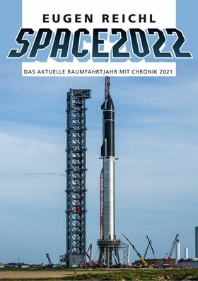 Reichl / Schiessl | SPACE 2022 | E-Book | sack.de