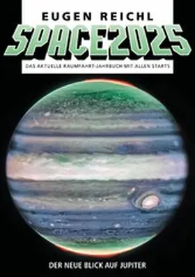 Reichl / Schiessl |  SPACE 2025 | eBook | Sack Fachmedien