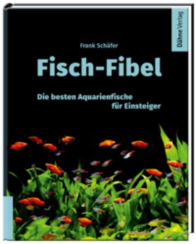 Schäfer | Fisch-Fibel | Buch | 978-3-944821-75-7 | sack.de