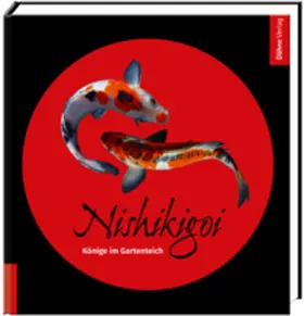Bachmann / Hoedt / Jungnischke |  Nishikigoi | Buch |  Sack Fachmedien