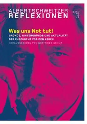 Schüz |  Was uns Not tut! | Buch |  Sack Fachmedien