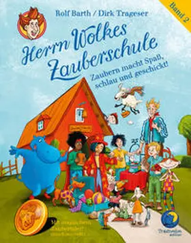 Barth / Trageser |  Herrn Wolkes Zauberschule. Band 2 | Buch |  Sack Fachmedien