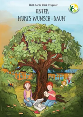 Barth |  Unter Mukis Wunsch-Baum | Buch |  Sack Fachmedien