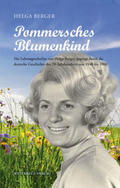 Berger |  Pommersches Blumenkind | Buch |  Sack Fachmedien