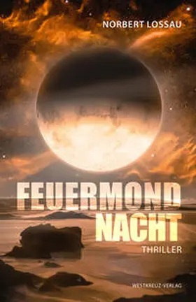 Lossau |  Feuermondnacht | Buch |  Sack Fachmedien